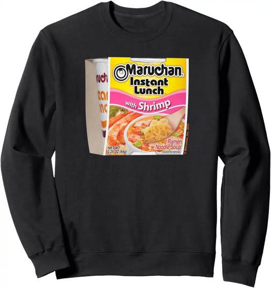 Maruchan Instant Lunch Shrimp Flavor Package Noodle Cup Sweatshirt